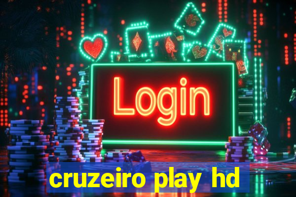 cruzeiro play hd